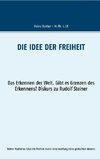 Die Idee der Freiheit