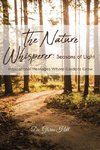 The Nature Whisperer