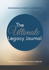 The Ultimate Legacy Journal