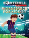 Football Crazy Wordsearch For Kids Age 5-7