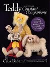 Teddy and his Constant Companions
