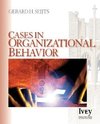 Seijts, G: Cases in Organizational Behavior