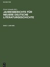 Jahresberichte für neuere deutsche Literaturgeschichte, Band 1, Jahr 1890