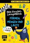 Mein bunter Lernspielblock - Vorschule: Formen, Mengen und Laute