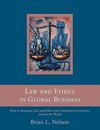 Law and Ethics in Global Business