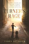 Turner's Rage
