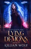 Lying with Demons