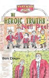 The Heroic Truths of Neil Peel