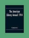 The American Library Annual 1914