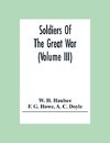 Soldiers Of The Great War (Volume III)