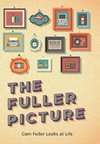 The Fuller Picture
