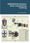 MEM09005 Perform basic engineering drafting