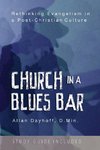 Church in a Blues Bar