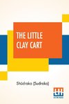 The Little Clay Cart