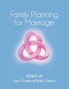 FAMILY PLANNING FOR MARRIAGE