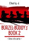 Bürzel-Buddy's Book 2