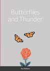 Butterflies and Thunder