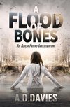 A Flood of Bones