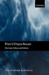 Plato's Utopia Recast