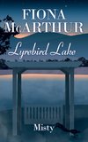 Misty Lyrebird Lake Book 2