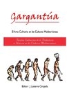 Gargantúa, el Arte Culinario en las Culturas Mediterráneas