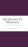 The Journal To Wholeness