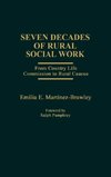 Seven Decades of Rural Social Work