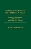 The Women's Rights Movement in Iran