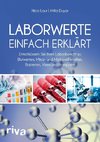 Laborwerte einfach erklärt