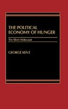 The Political Economy of Hunger
