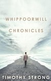 Whippoorwill Chronicles