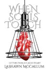 When Souls Touch