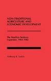 Non-Traditional Agriculture and Economic Development
