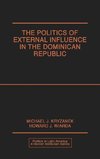 Politics of External Influence in the Dominican Republic
