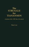 The Struggle for Tiananmen