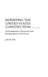 Rewriting the United States Constitution