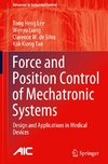 Force and Position Control of Mechatronic Systems