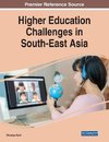 Higher Education Challenges in South-East Asia