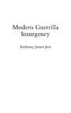 Modern Guerrilla Insurgency
