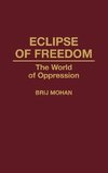 Eclipse of Freedom