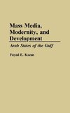Mass Media, Modernity, and Development