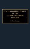 Italian Foreign Policy in the Interwar Period
