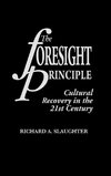 The Foresight Principle