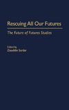 Rescuing All Our Futures
