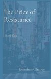 The Price of Resistance