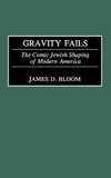 Gravity Fails