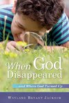 When God Disappeared