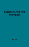 Socialism and the Individual