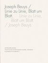 Linie zu Linie - Blatt um Blatt. Die Zeichnungssammlung der Familie Beuys