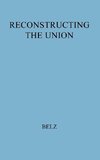 Reconstructing the Union